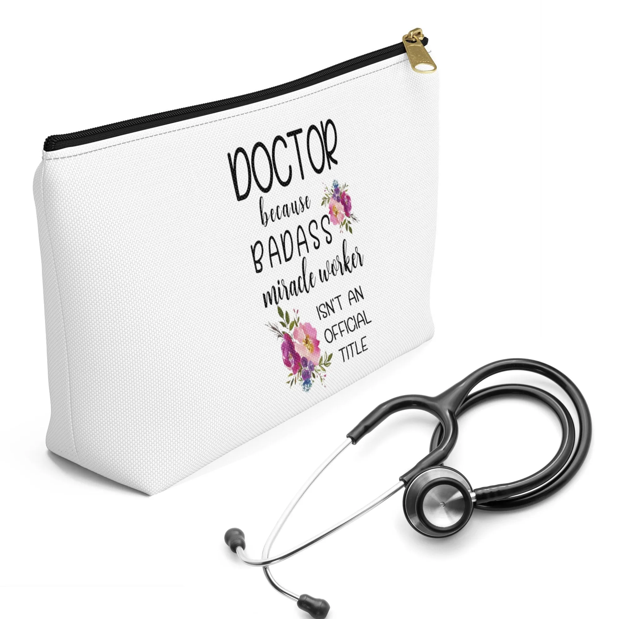 Female Doctor Gift, Funny Makeup Bag, Badass Miracle Worker, Accessory Cosmetic Bag