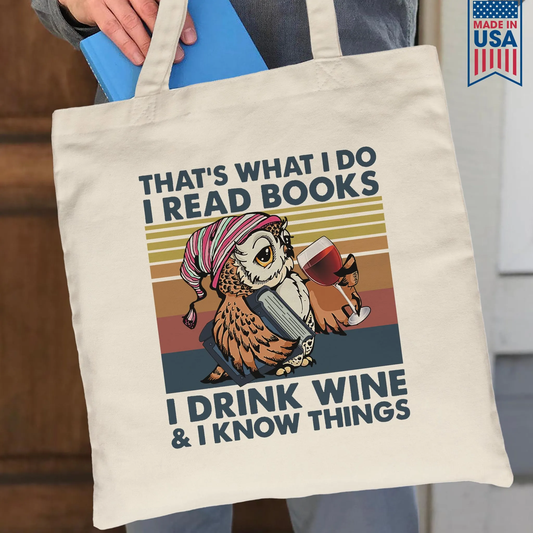 I Drink Wine And I Know Things Book Lovers Gift TBW11