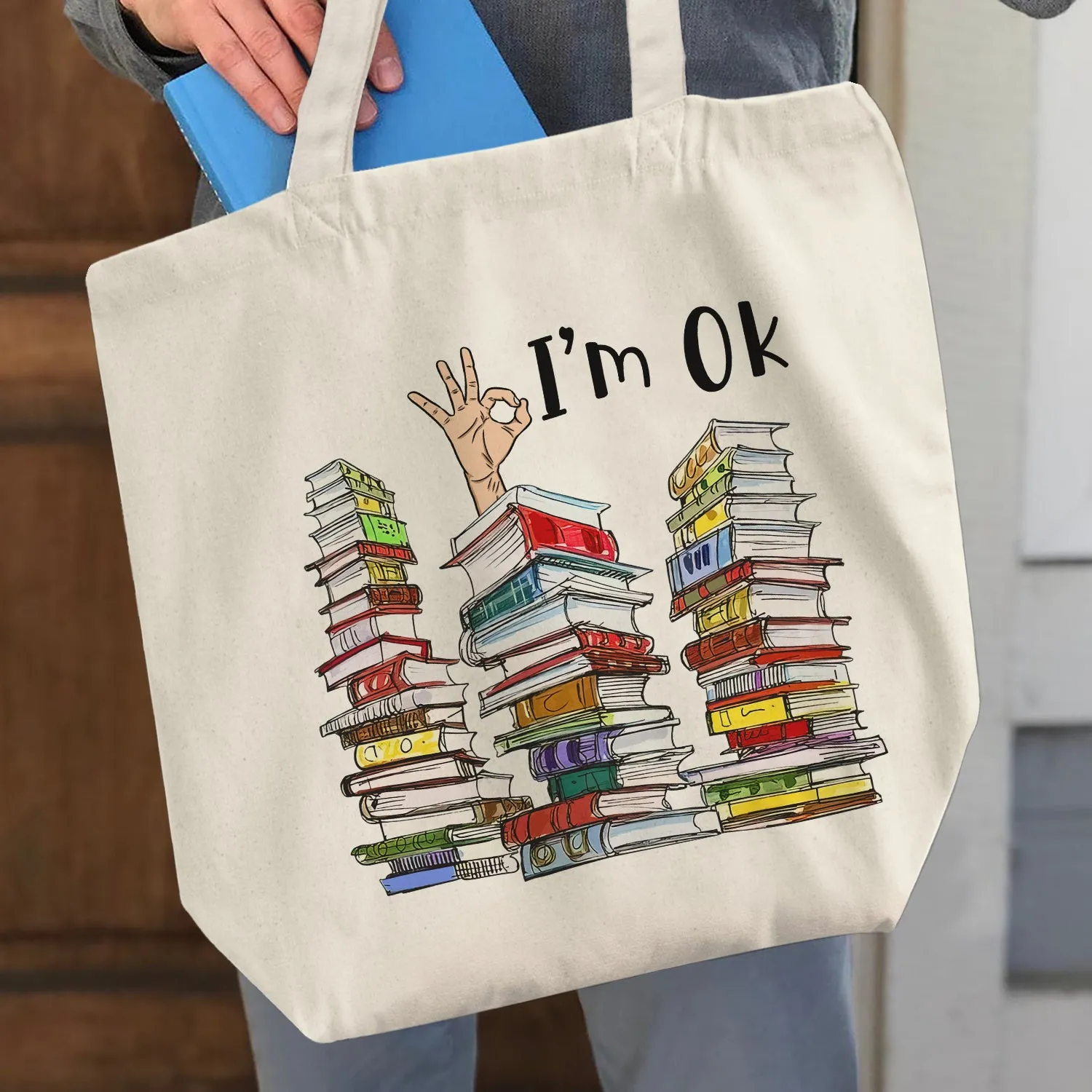 I'm OK It's Fine I'm Fine Everything's Fine Book Lovers Gift TBW73