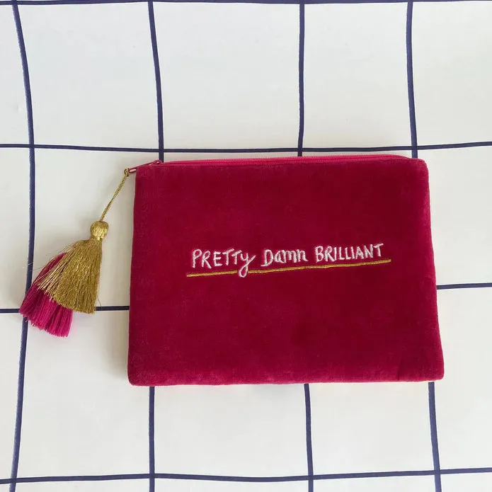 Small Talk Clutch Bag I'm Pretty Damn Brilliant